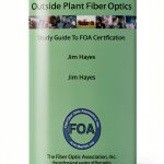Fiber Optics Reference Textbook FOA Print Replica Edition Engineers-0