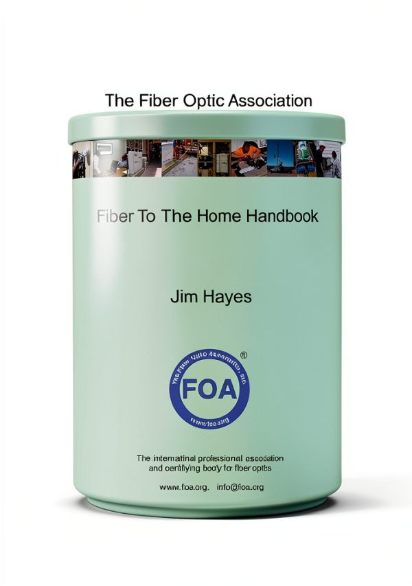 Fiber Optics Textbook Book 6 – FOA Reference, 171‑Page Kindle-0